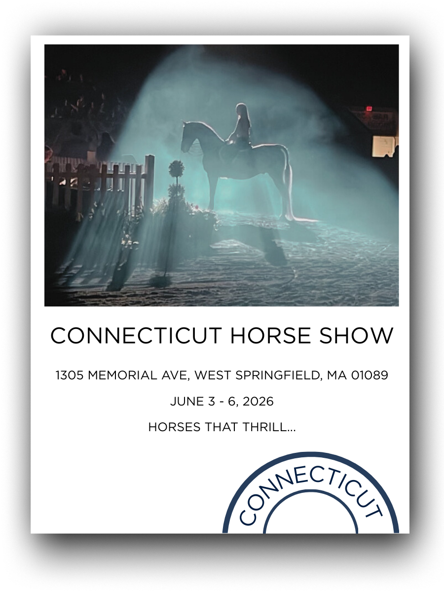 Poster for Connecticut Horse Show featuring a silhouette of a woman riding a horse in a spotlight at night, with event details including location, dates, and slogan 'Horses That Thrill'.