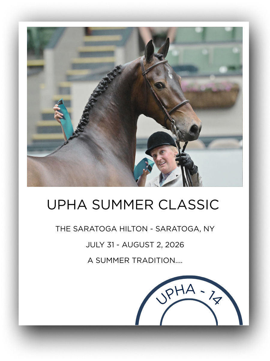 Poster with a photo of a woman and a brown horse at an equestrian event, promoting the UPHA Summer Classic held at the Saratoga Hilton in Saratoga, NY from July 31 to August 2, 2026.