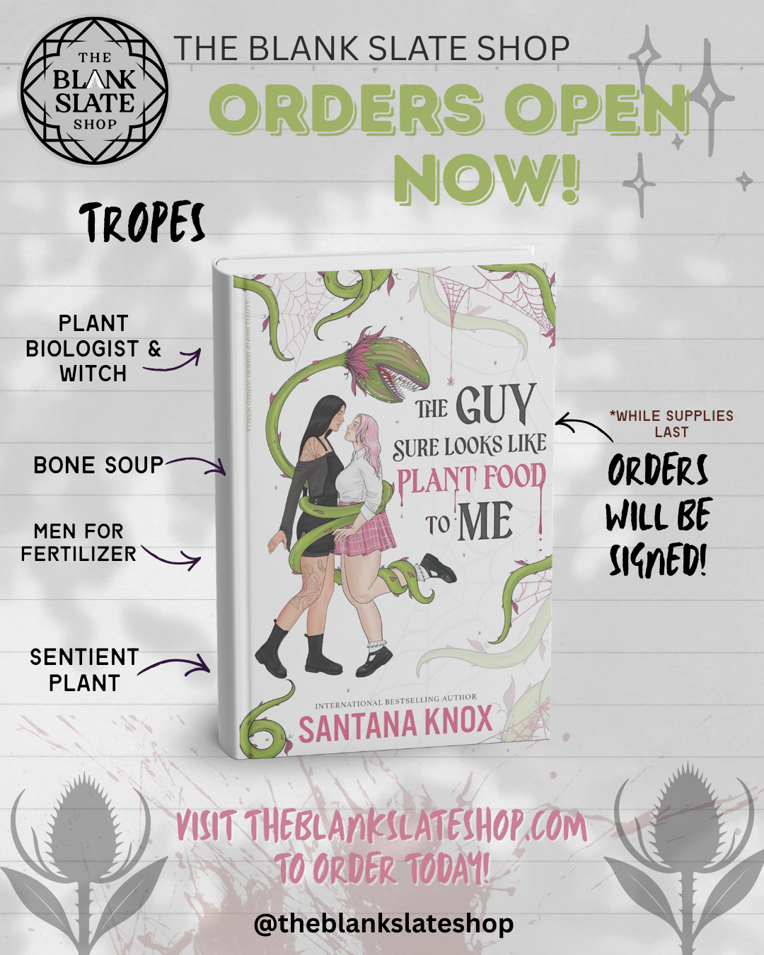 The Guy Sure Looks Like Plant Food To Me by Santana Knox