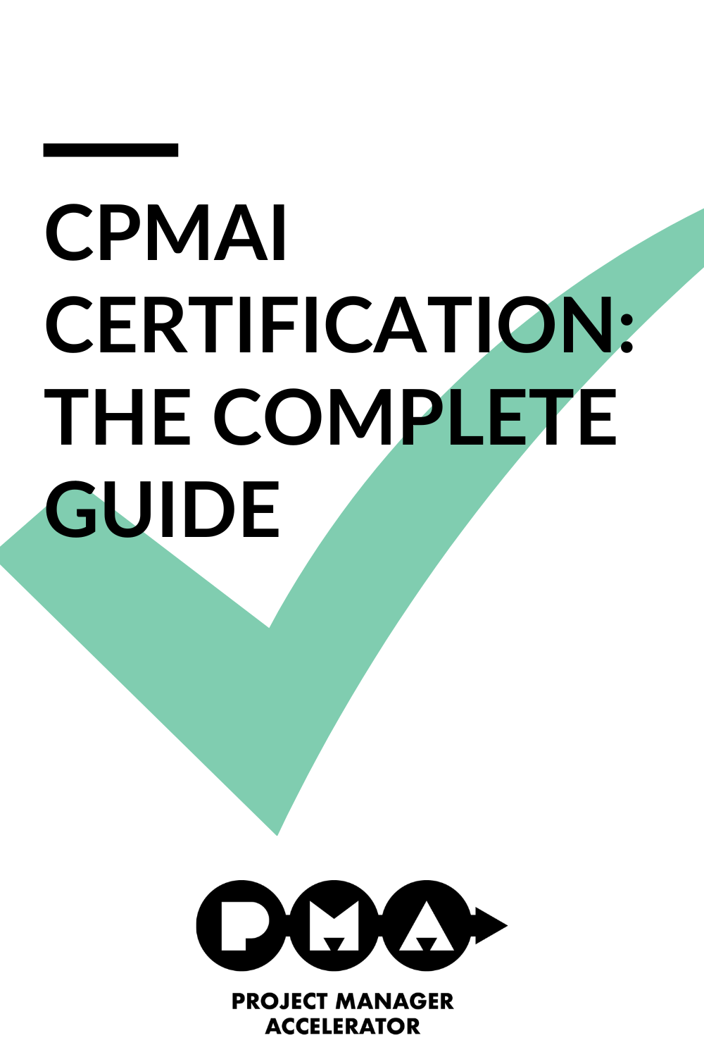 CPMAI Certification: The Complete Guide 