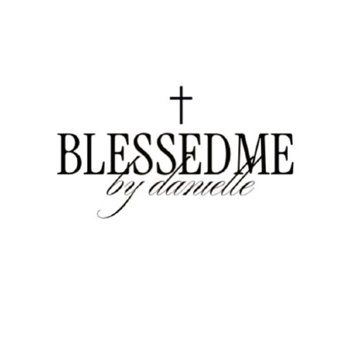 Blessed Me By Danielle