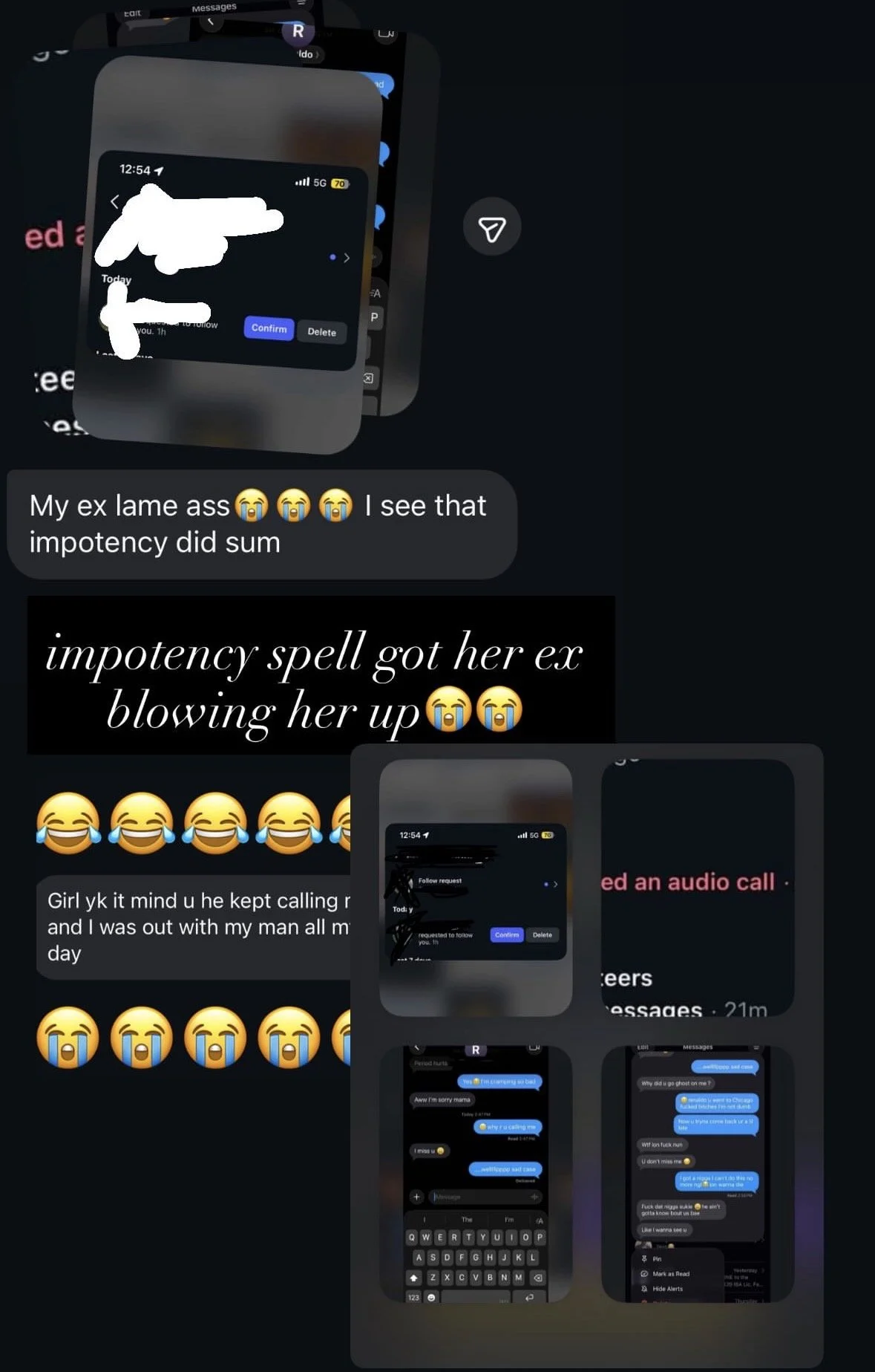 A collage of screenshots from a phone showing text messages, a social media notification, and a confirmation screen, with some images and text overlaid, including a statement about her ex and a joke about an impottery spell.
