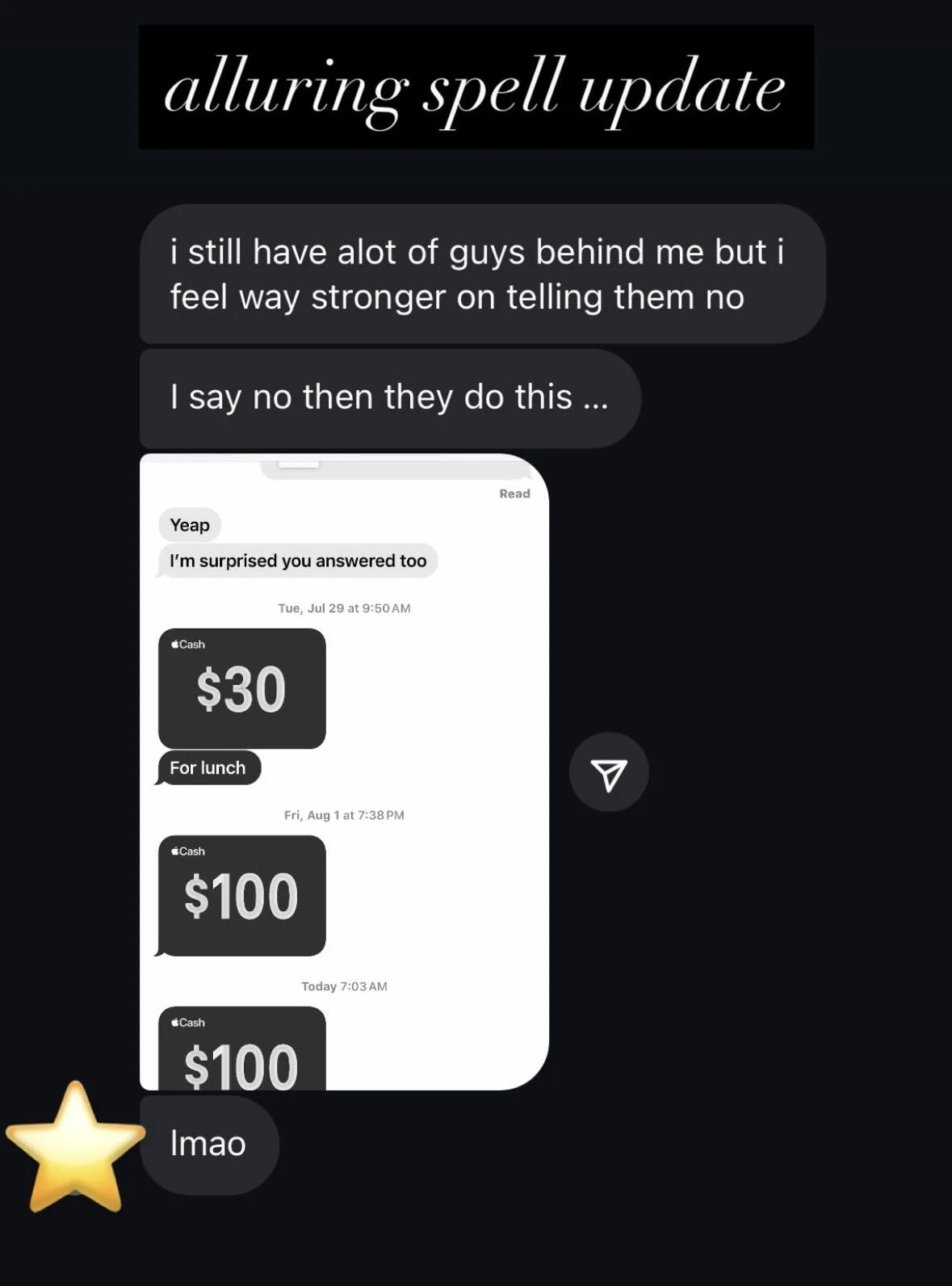 A screenshot of a text message conversation showing a person receiving multiple cash transfers of $30, $100, and $100, with the caption 'alluring spell update' and a comment 'lmao' with a star emoji.