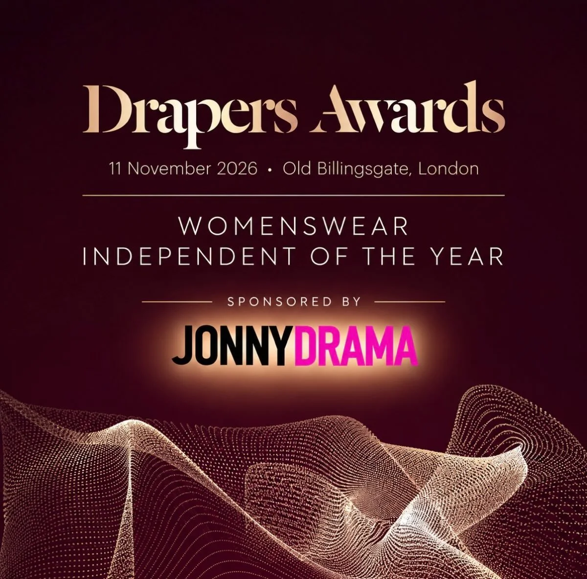 We are delighted to announce that Jonny Drama is proudly sponsoring the Womenswear Independent of the Year award at the Drapers Awards 2026 🏆

Independent boutiques are at the heart of our industry. They bring individuality to our high streets, cham