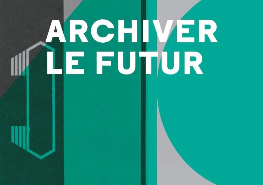 Archiver le futur - 40 ans du sabord