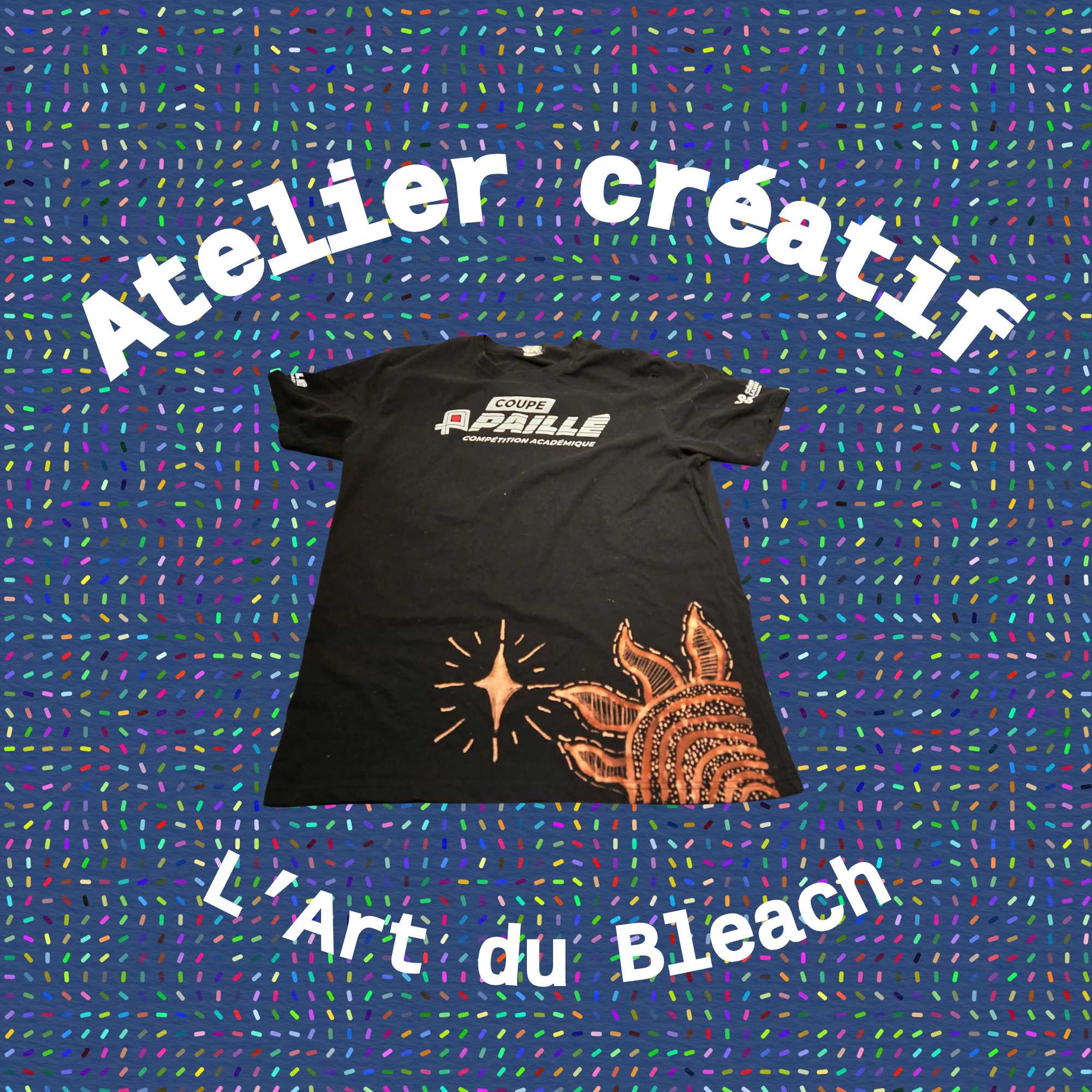 Atelier créatif - L’Art du Bleach
