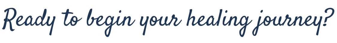 Text saying 'Ready to begin your healing journey?'