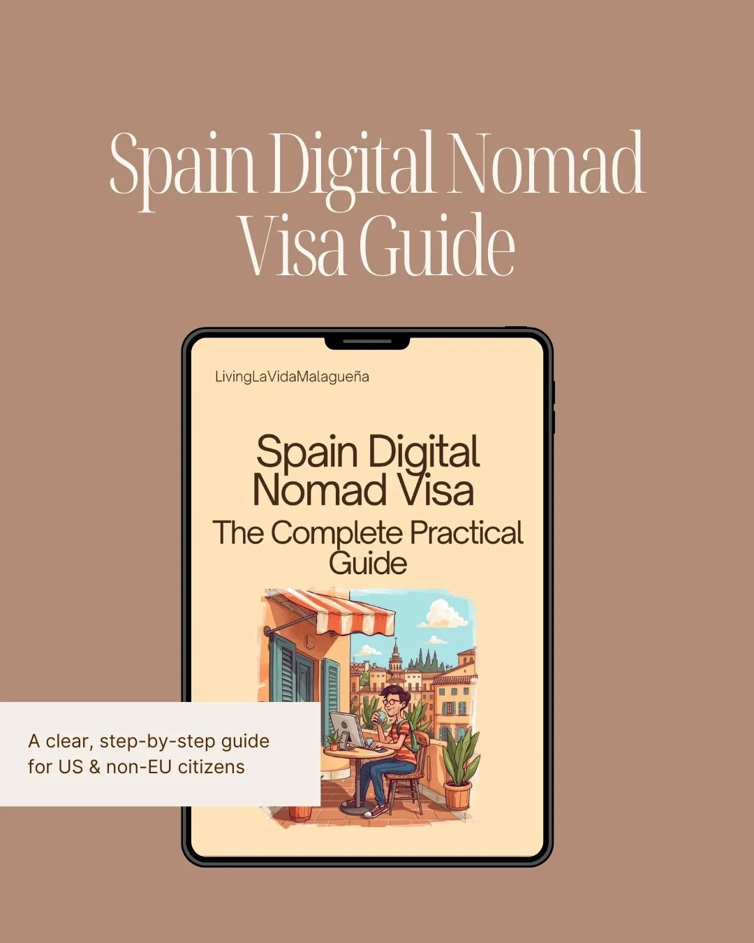 The Spain Digital Nomad Visa Guide