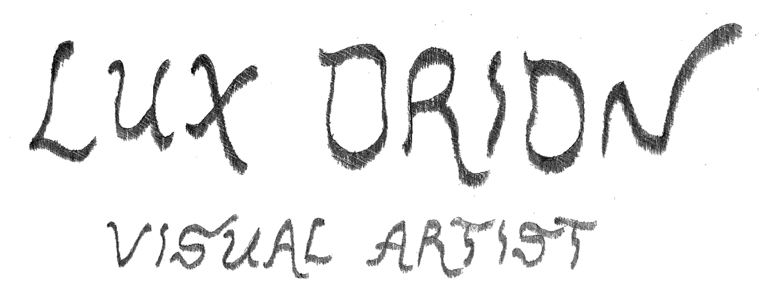lux orion ꩜ visual artist
