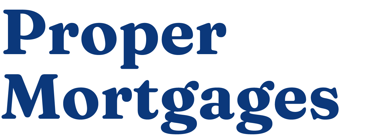 Proper Mortages