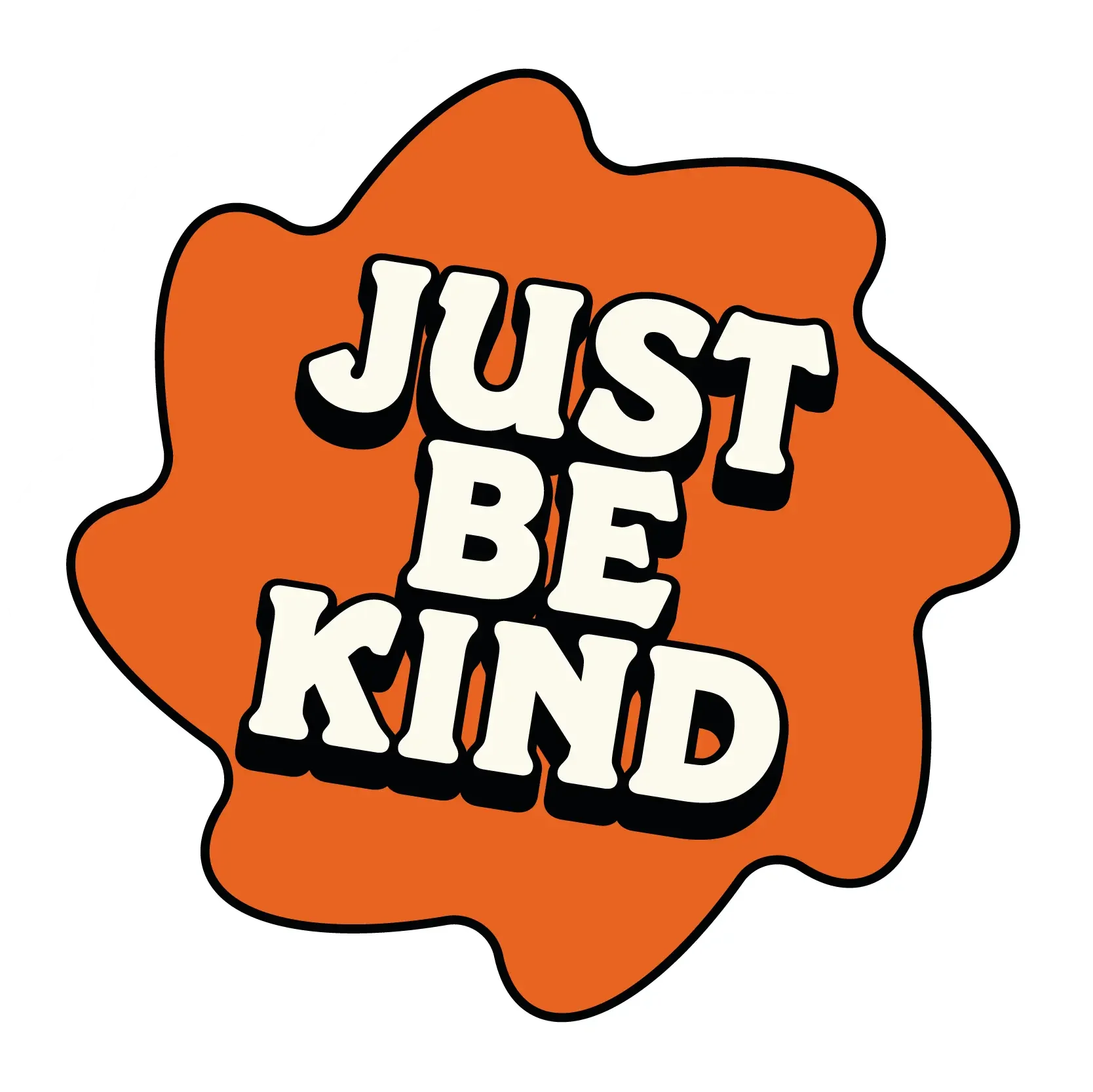 Une illustration avec le texte "Just Be Kind" écrit en gros sur un fond orange.