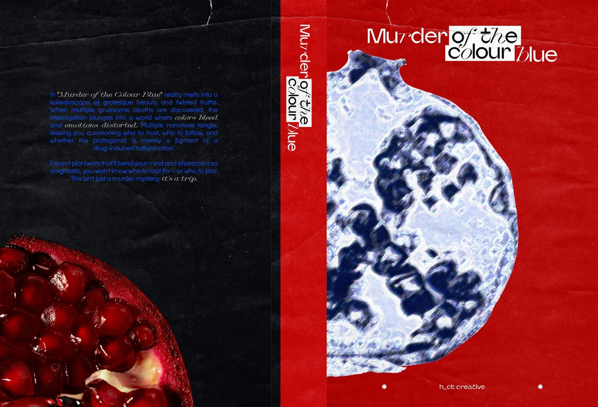 Book cover titled 'Murder of the Colour Blue' with a torn pomegranate and a damaged blue paper on red background.