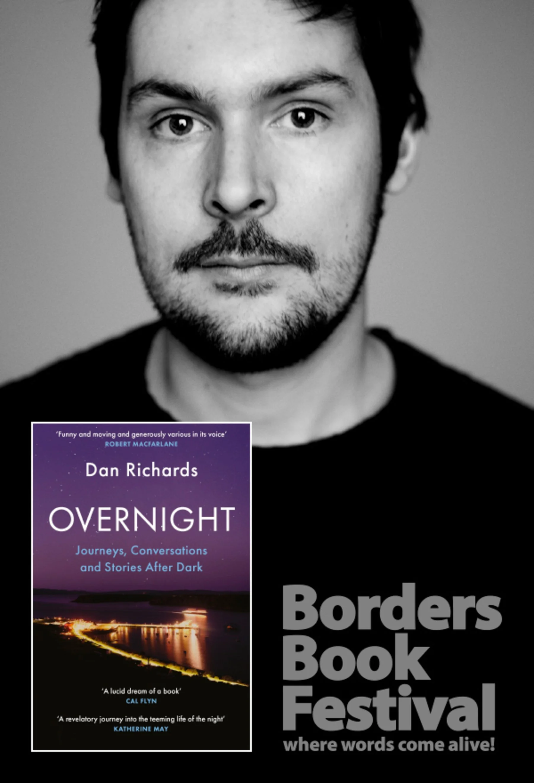 Black and white portrait of the author Dan Richards – a man with short dark hair, facial hair – with a book cover for "Overnight" partially visible in the lower left corner.