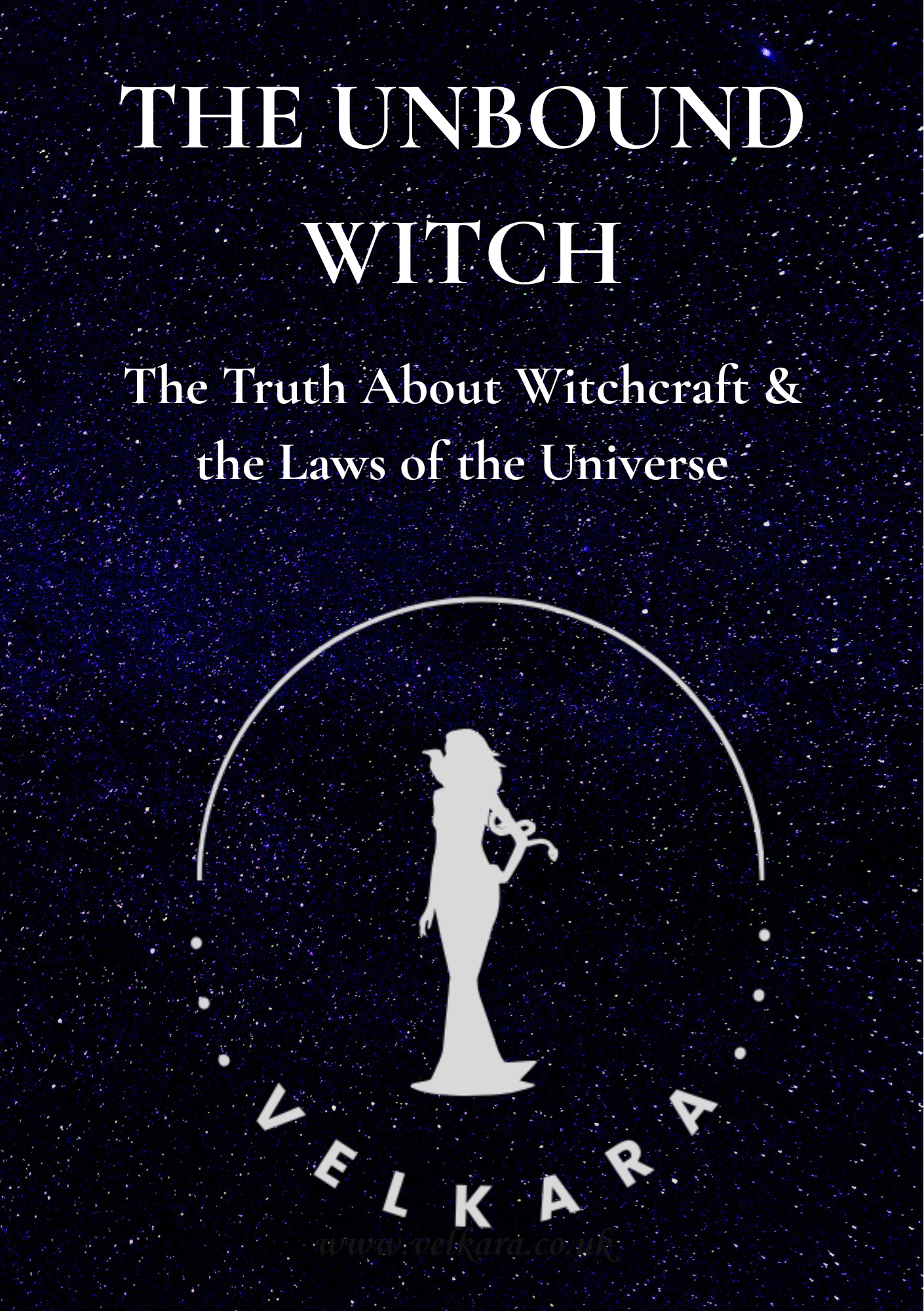 The Unbound Witch - Ebook