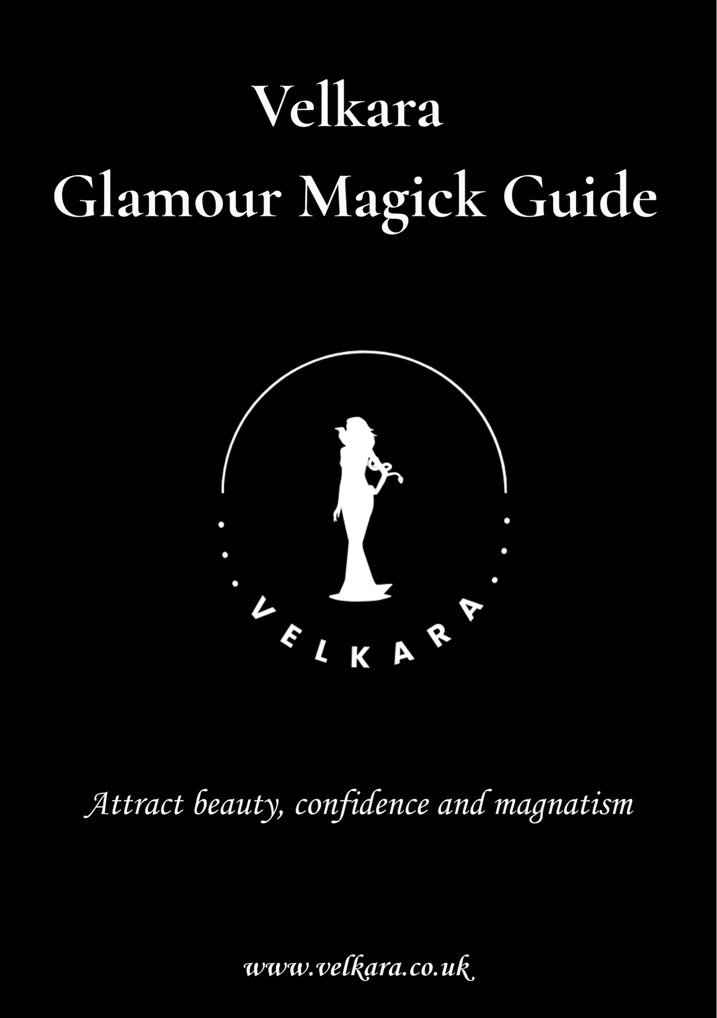 FREE Velkara Glamour Magick Guide - DOWNLOAD