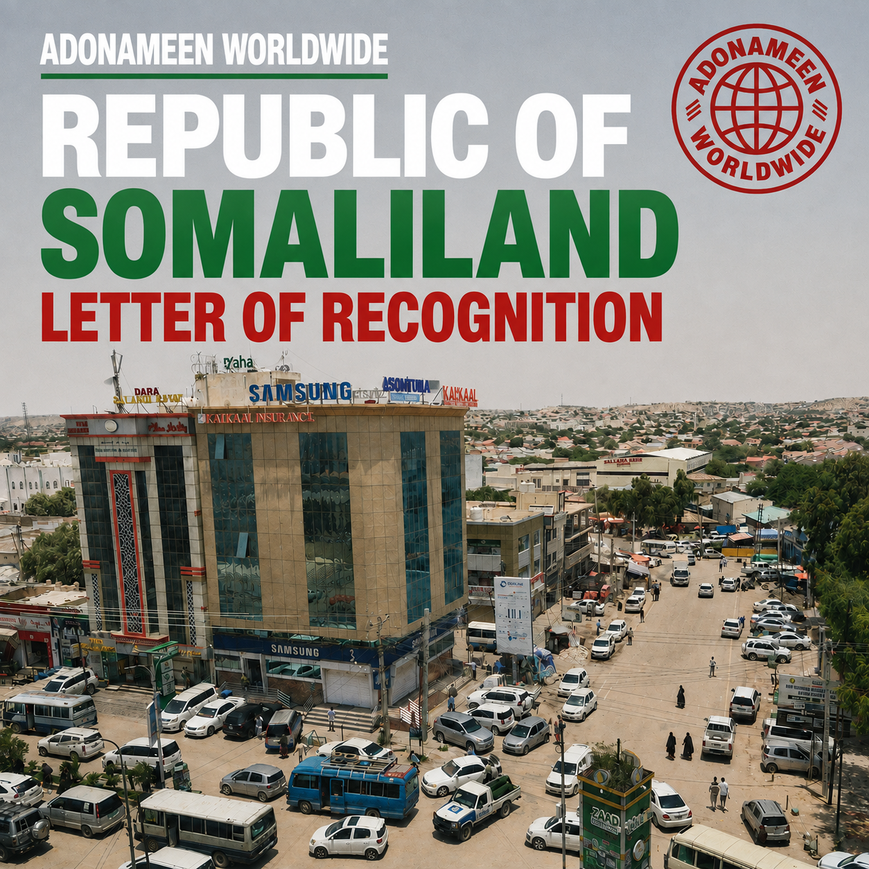 REPUBLIC OF SOMALILAND LETTER OF RECOGNITION