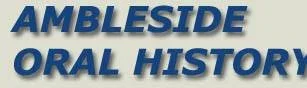 Ambleside Oral History