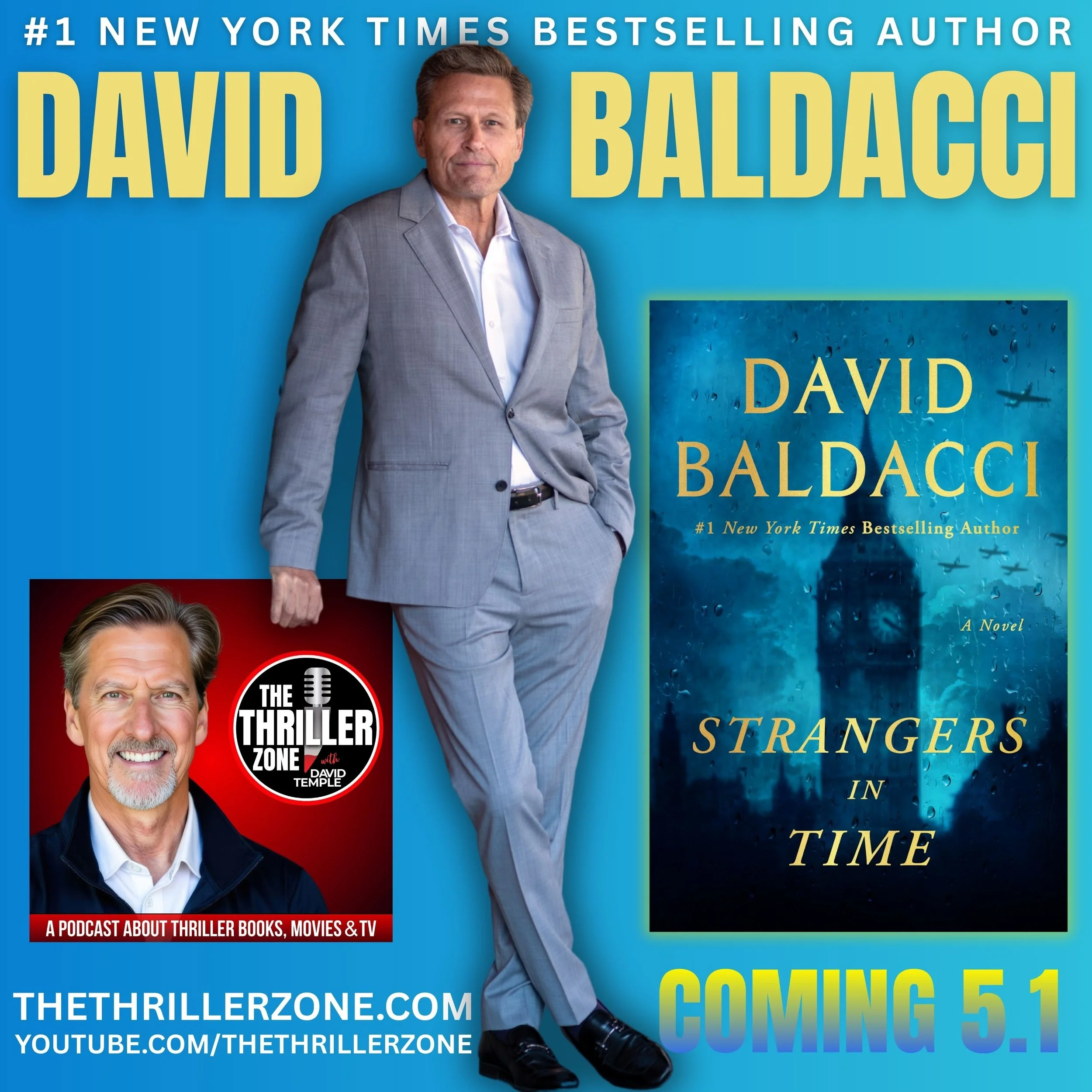 Cover of a book titled "Strangers in Time" by David Baldacci, with a man in a gray suit standing with one hand in his pocket, and a smaller inset image of David Baldacci smiling, along with promotional text for a podcast and website.
