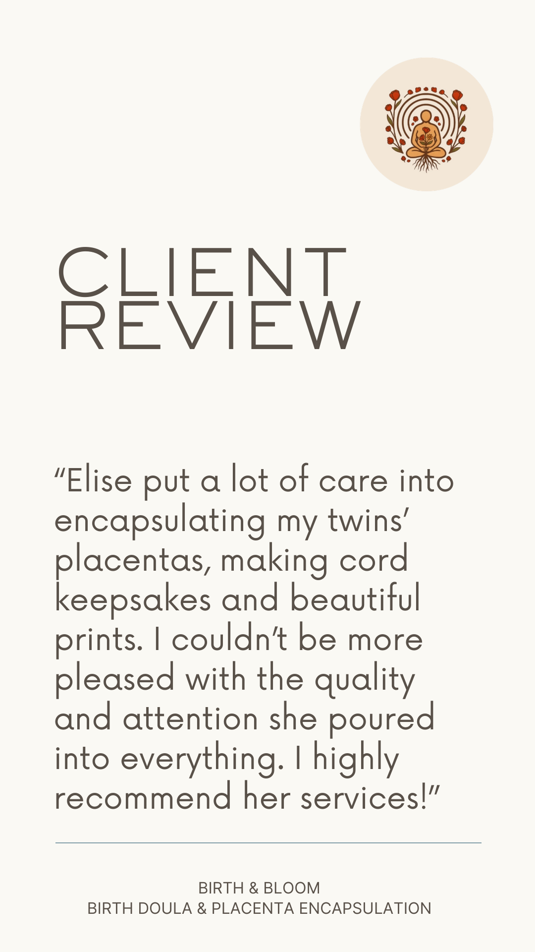 Testimonial page for Birth & Bloom's Placenta Encapsulation services, featuring a quote from a satisfied client and a logo with a meditative figure surrounded by flowers.