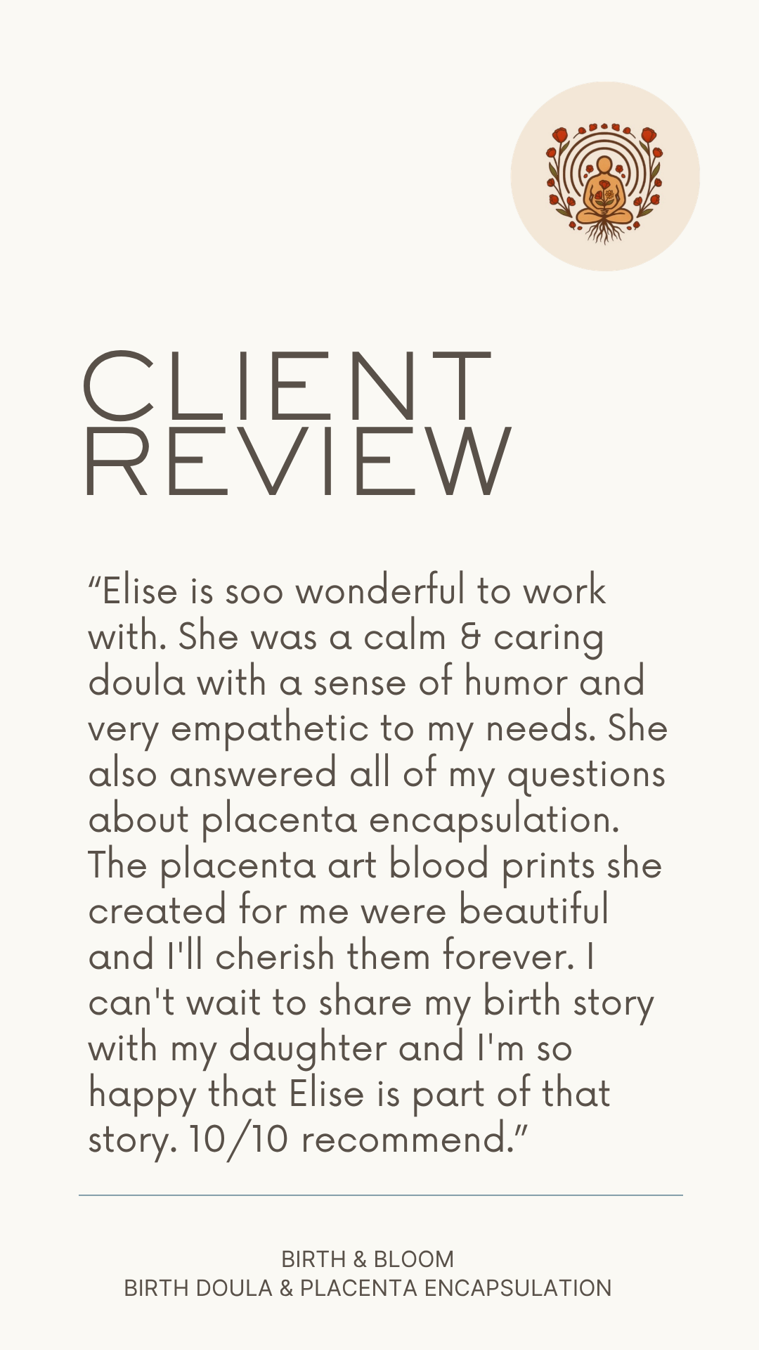 Client review page with a soft beige background, featuring a logo of a meditative figure surrounded by flowers and roots at the top right, and a detailed review text about a doula named Elise, praising her for her care and support during childbirth, with the title 'Client Review' in large font.