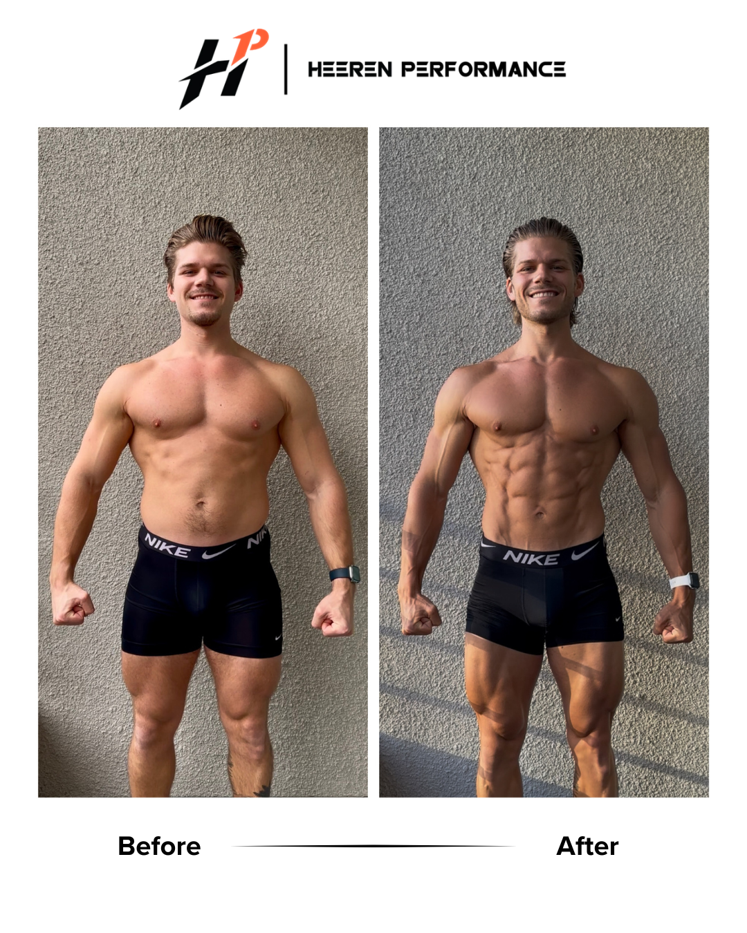 Side-by-side photos of a man showing physical transformation; before photo on the left with a less muscular physique; after photo on the right with a significantly more muscular, defined physique. Both photos show him smiling, shirtless, in black Nike shorts, standing against a textured wall.