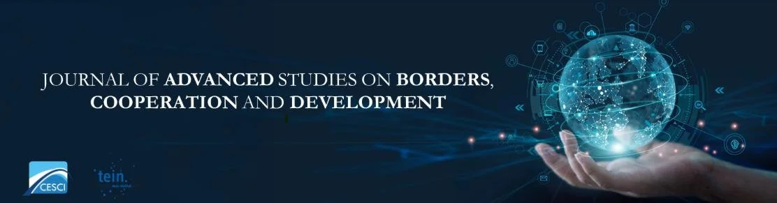 Call for Papers - Journal of Advanced Studies on Borders, Cooperation and Development Volume 3, Issue 1