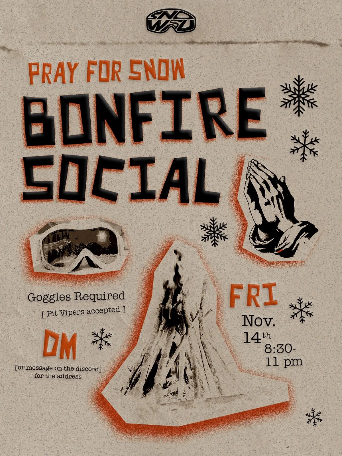Join us in sending some good vibes to the snow ❄️ gods!!!

Let&rsquo;s welcome winter and summon the powder with our bonfire this Friday at 8:30pm! Don&rsquo;t forget to wear goggles (or pit vipers if they are more your speed) and bring your own refr