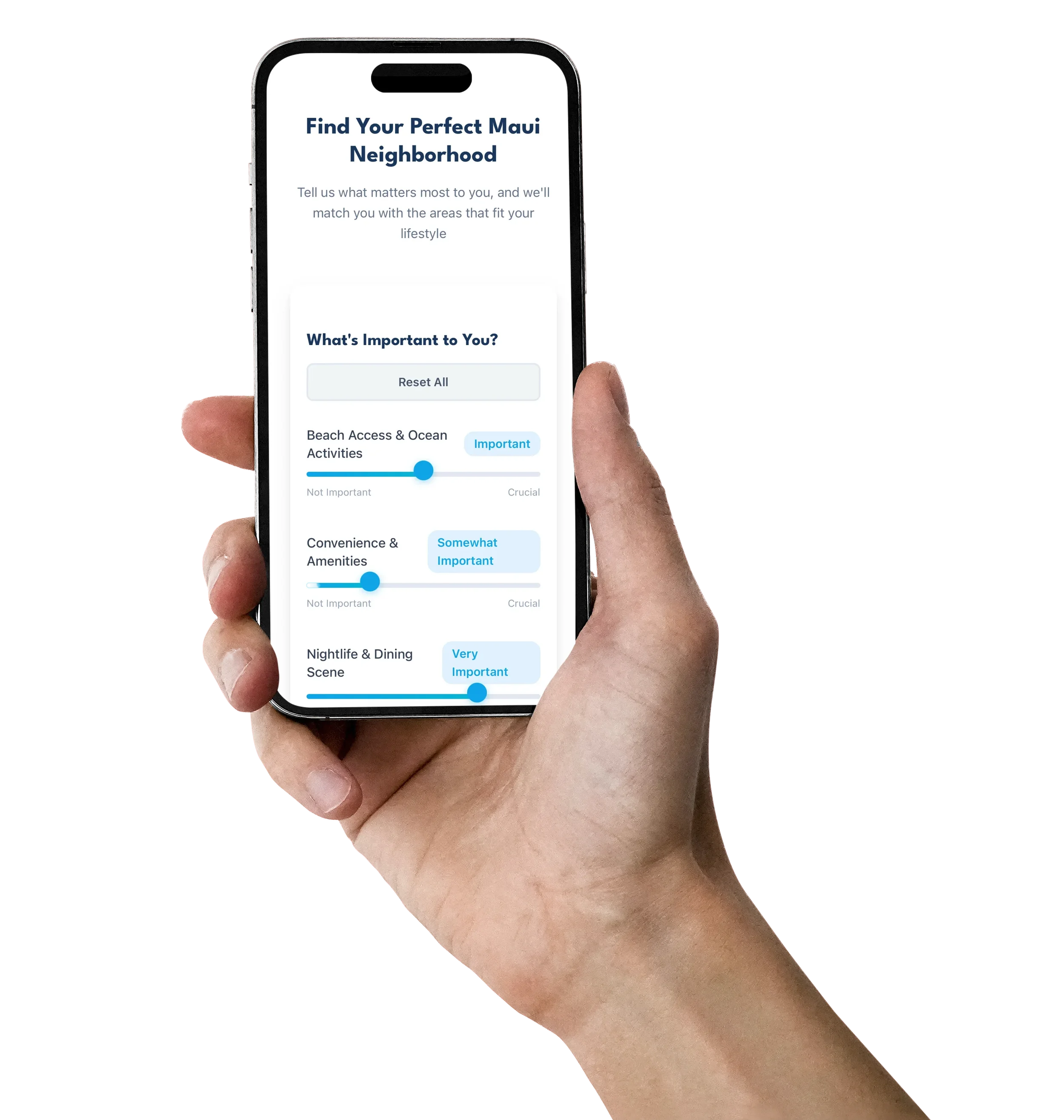 A person holding a smartphone displaying an app for finding the perfect Maui neighborhood, with sliders and options to prioritize beach access, amenities, and nightlife.