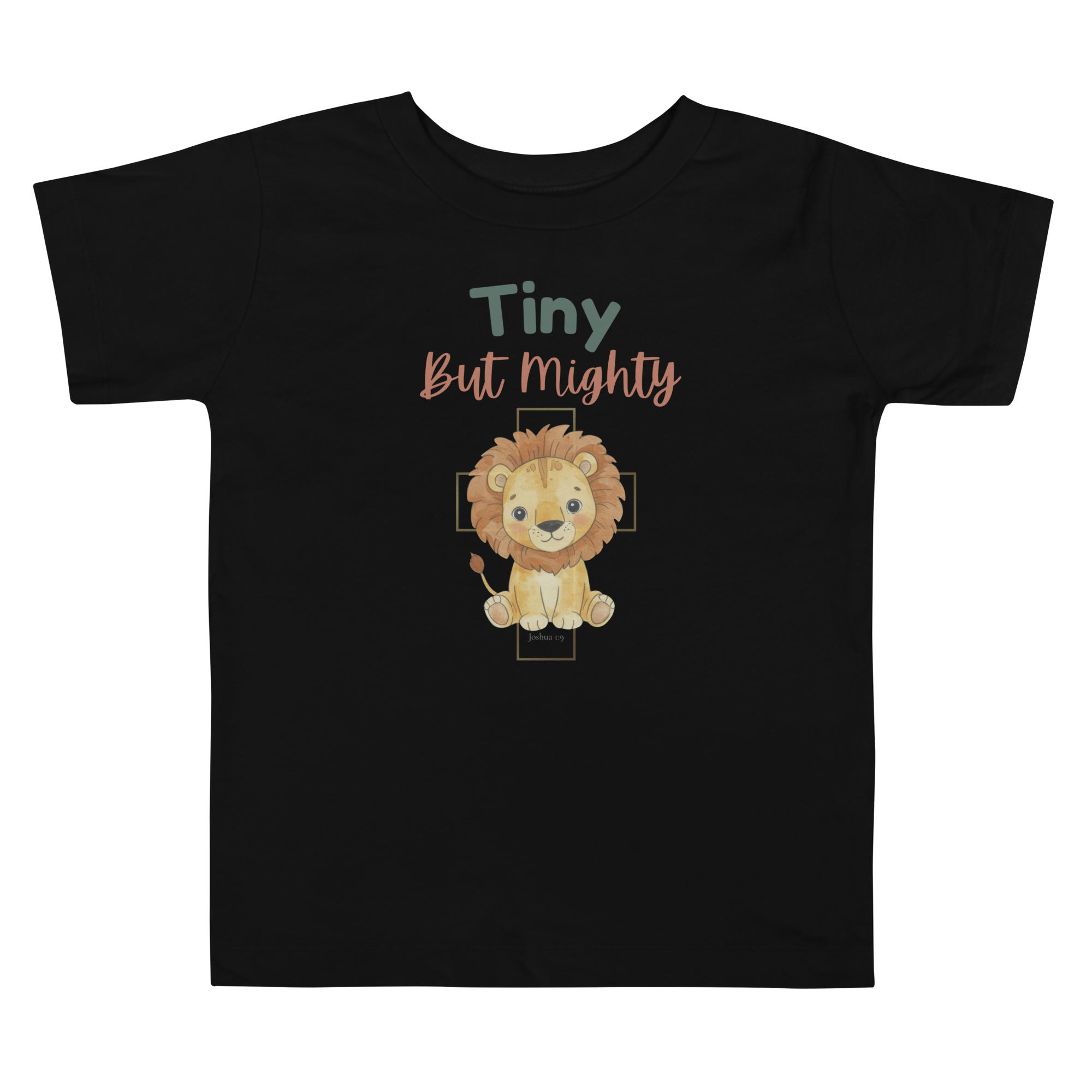 Tiny But Mighty Lion | Joshua 1:9 Christian (2T-5T)
