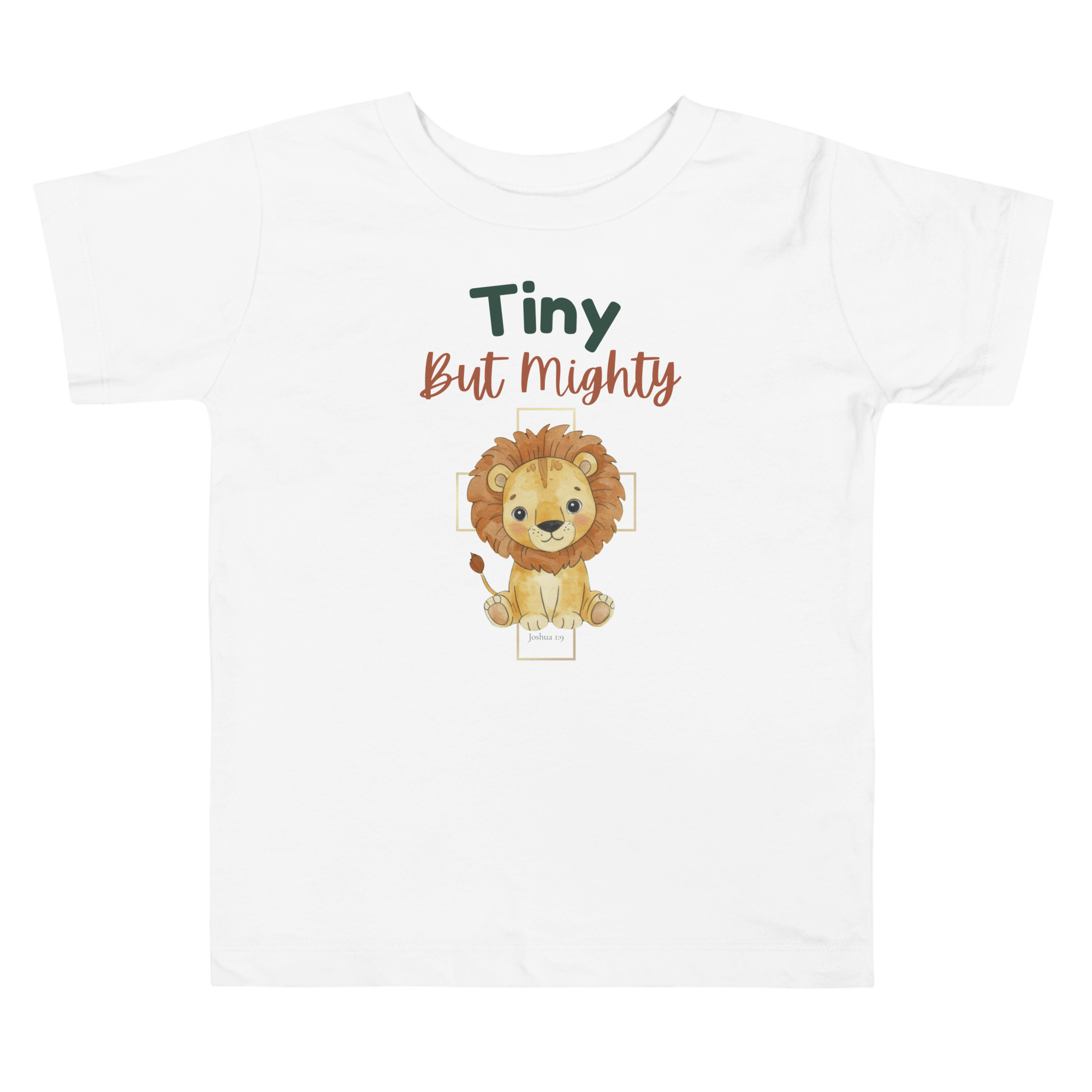 Tiny But Mighty Lion | Joshua 1:9 Christian (2T-5T)