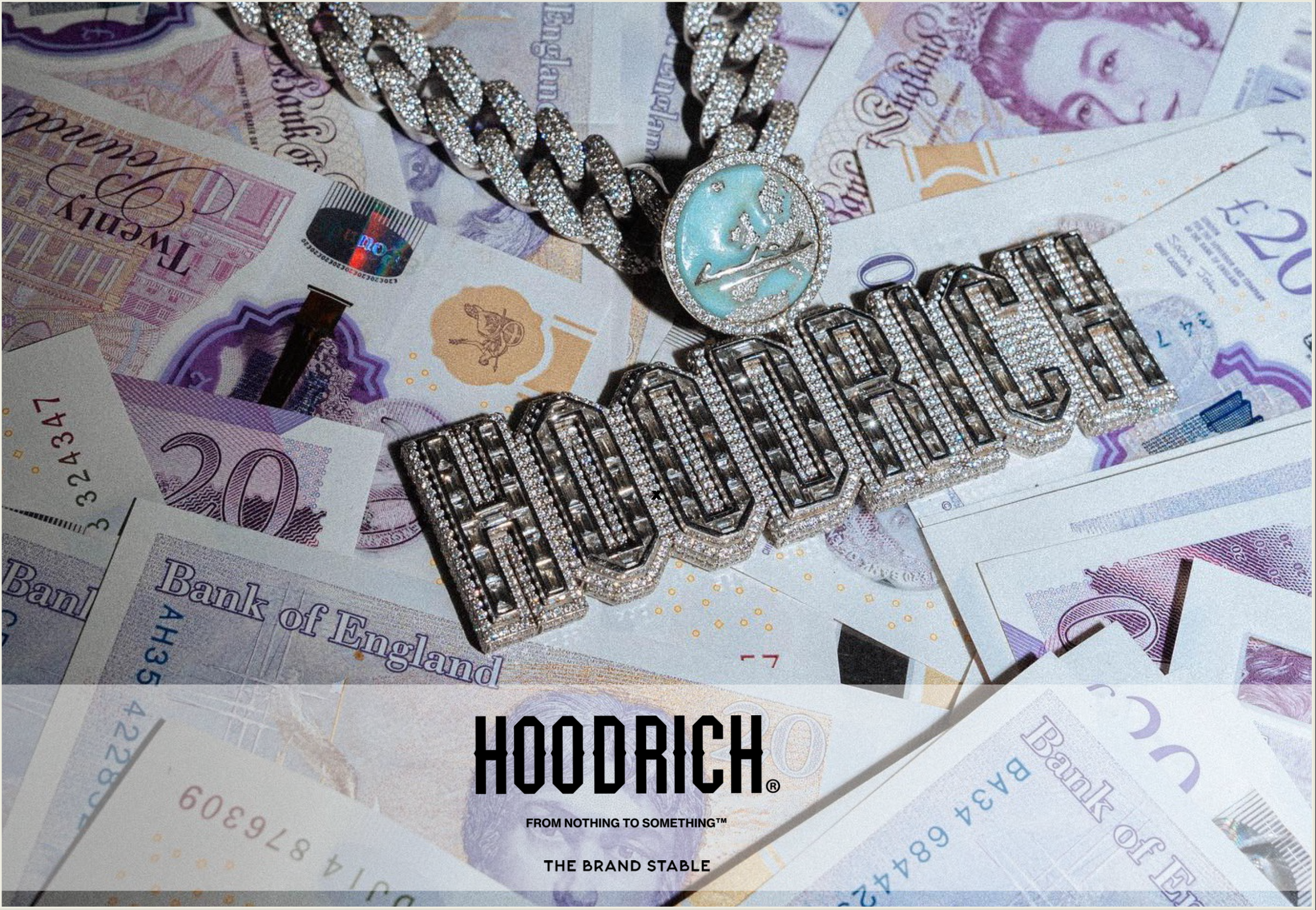 Collection of British pound notes, a large diamond-studded 'HOODRICH' chain, and a hoodrich pendant with a moon and star design. HOODRICH branding and tagline at the bottom.