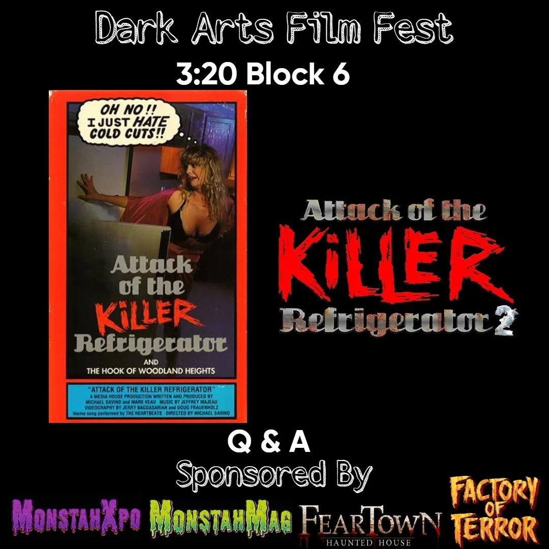 Poster for Dark Arts Film Fest featuring Attack of the Killer Refrigerator and other horror movies, with a woman in a red dress and a comic-style speech bubble saying "Oh No! I Just Hate Cold Cuts!!" and listed sponsors MonstaXPo, MonstaMaag, FearTown Haunted House, and Factory of Terror.