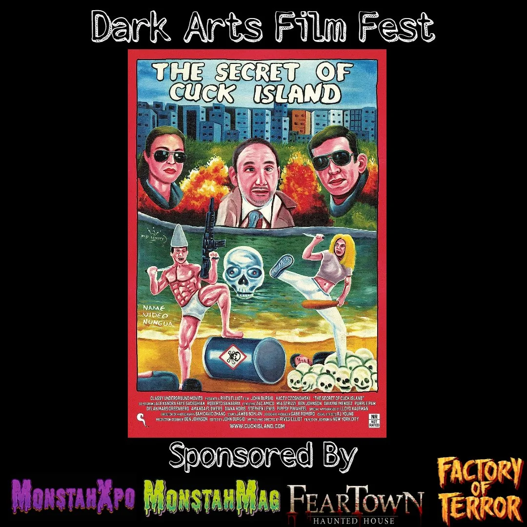 Poster for Dark Arts Film Fest featuring a colorful illustration with three serious-faced characters at the top, two characters in exaggerated poses below, one holding a gun and the other kicking, with skulls and a toxic barrel surroundings, and text indicating it is sponsored by Monstah'Xpo, Monstah'MaG, FearTOWN, and Factory of Terror.