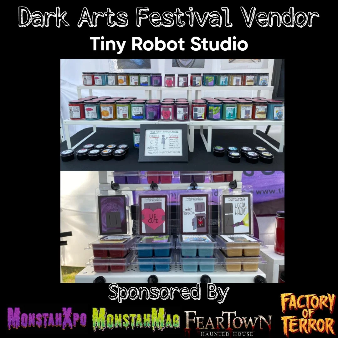 Display of candles at the Dark Arts Festival Vendor stall Tiny Robot Studio, sponsored by MonstahXpo, MonstaMaag, FearTown Haunted House, and Factory of Terror.