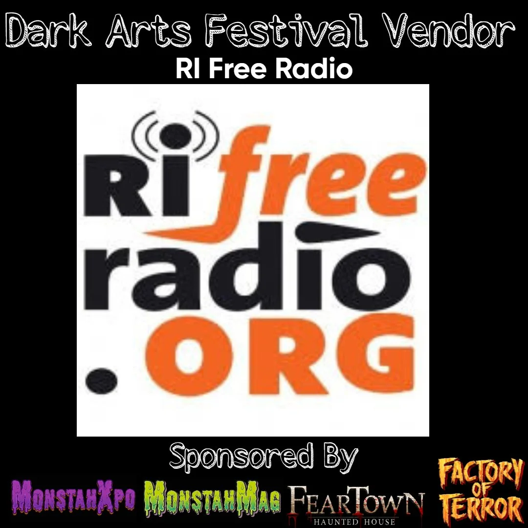 Promotional poster for the Dark Arts Festival Vendor featuring the logo of RIFree Radio, a free radio organization. The poster includes sponsorship logos for MonstahXPo, MonstaMag, FearTOWN Haunted House, and Factory of Terror, set against a black background with playful, colorful text.