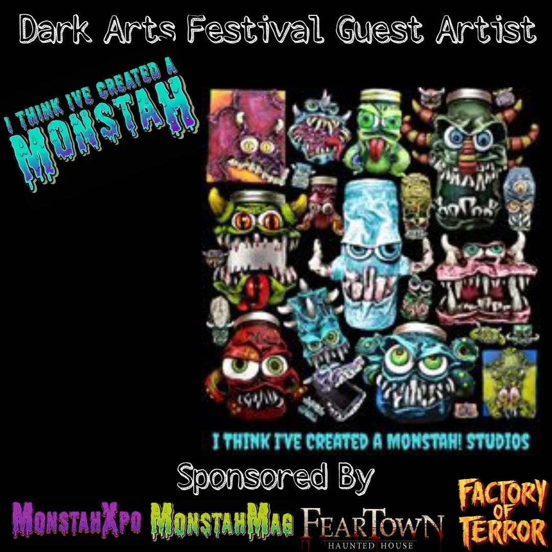Poster for the Dark Arts Festival featuring various colorful monster illustrations, with text indicating it is sponsored by Monstah'po, Monstah'Mac, FearTown Haunted House, and Factory of Terror.
