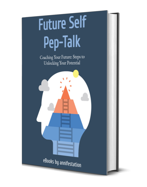 Future Self Pep-Talk Digital Book