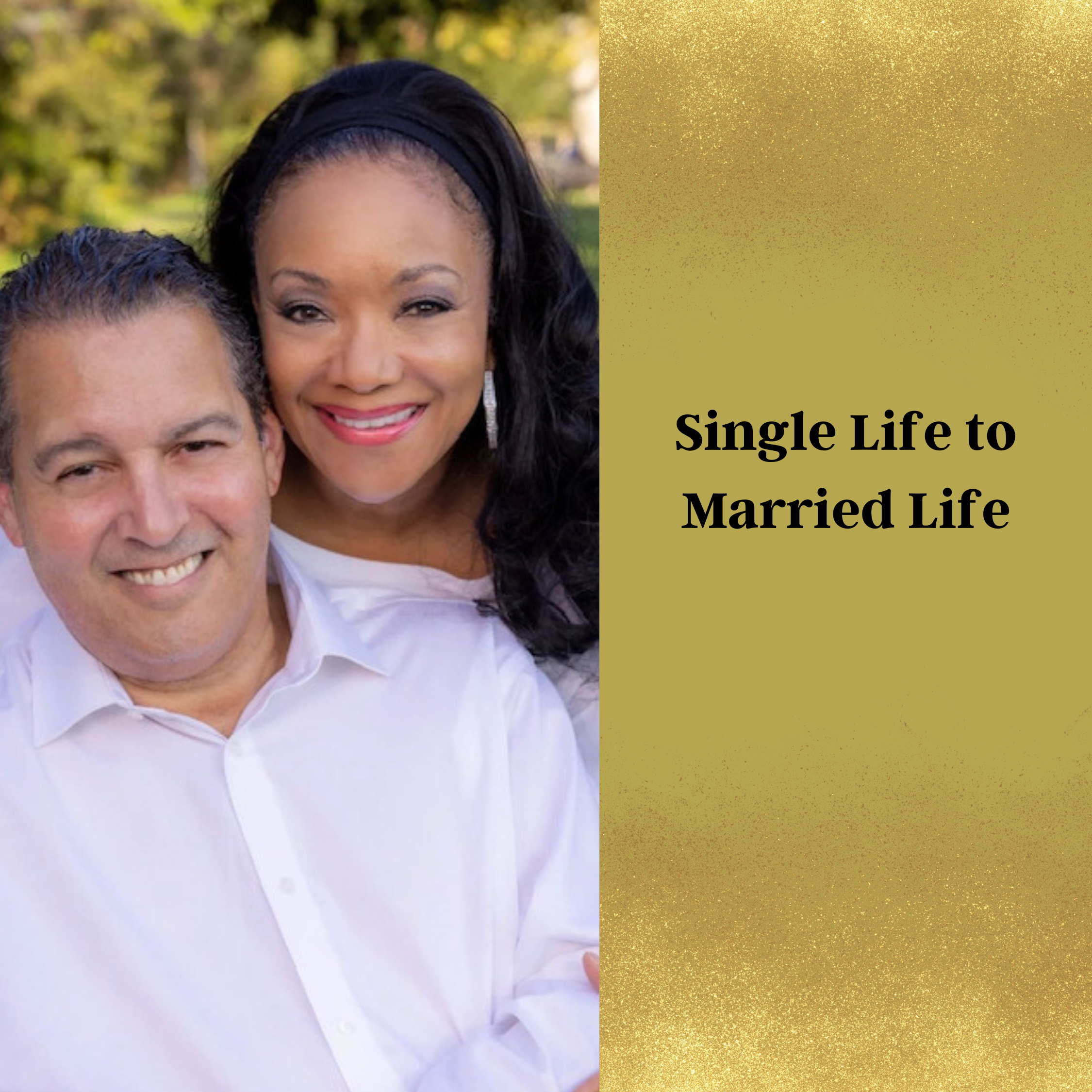 Single Life to Married.png
