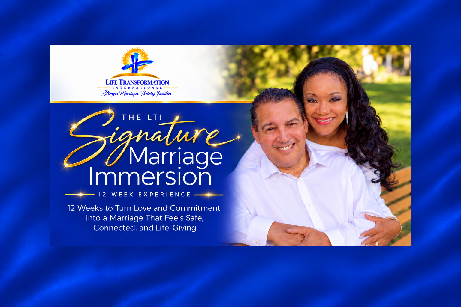 The LTI Signature Marriage Immersion