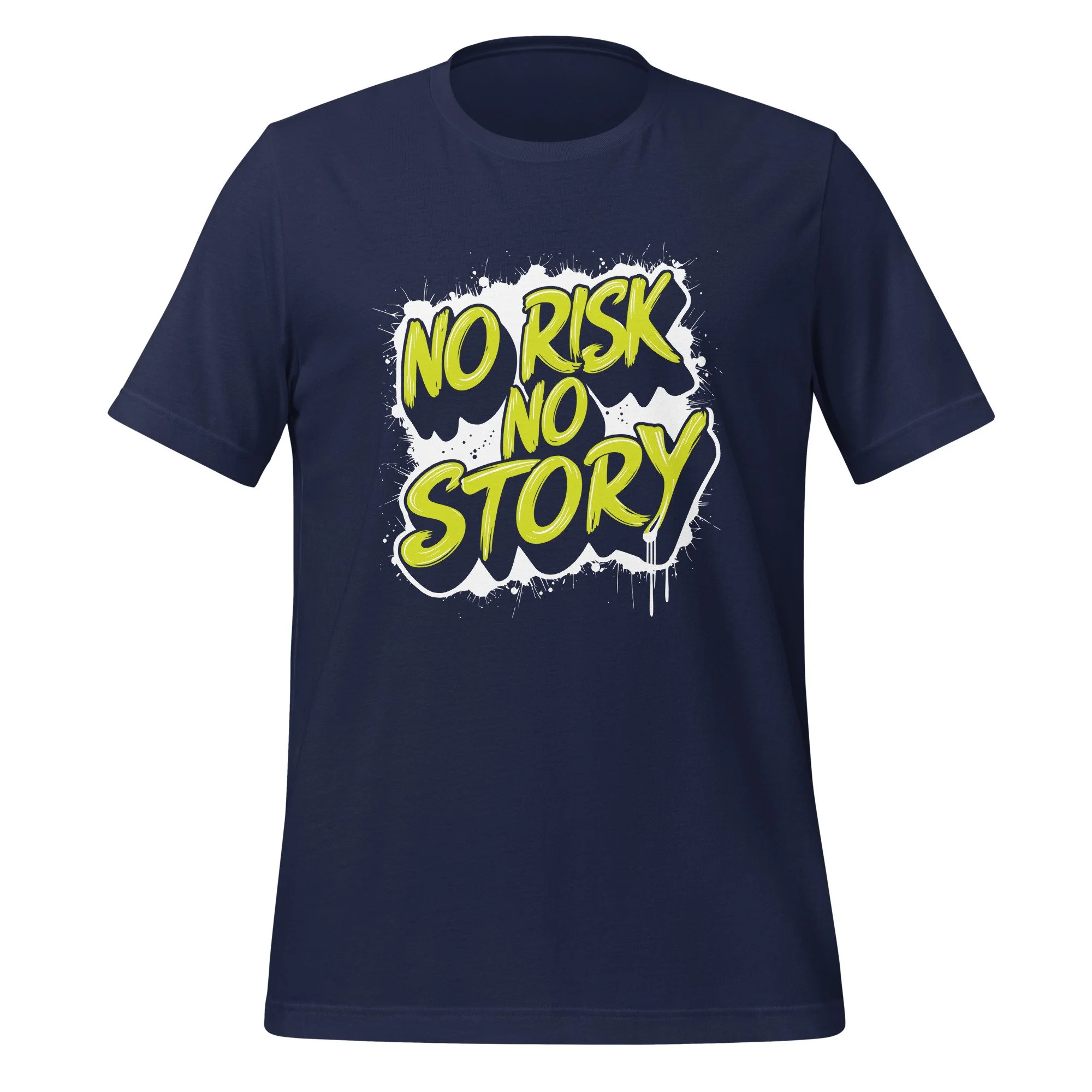 no risk no story streetwear tee