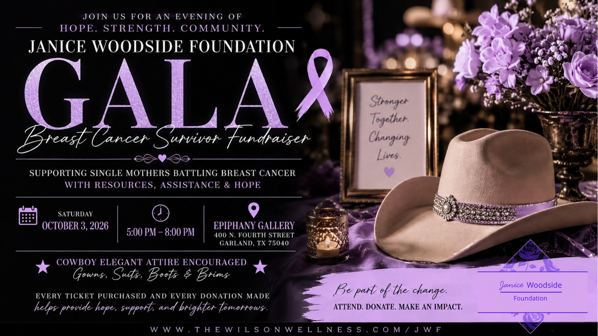 Invitation for the Janice Woodside Foundation Gala Breast Cancer Survivor Fundraiser, supporting single mothers battling breast cancer. The event is scheduled for October 3, 2026, from 5:00 PM to 8:00 PM at Epiphany Gallery, Garland, TX. The invitation features a purple theme with flowers, a hat, and candles, emphasizing hope, strength, community, and elegant cowboy attire.