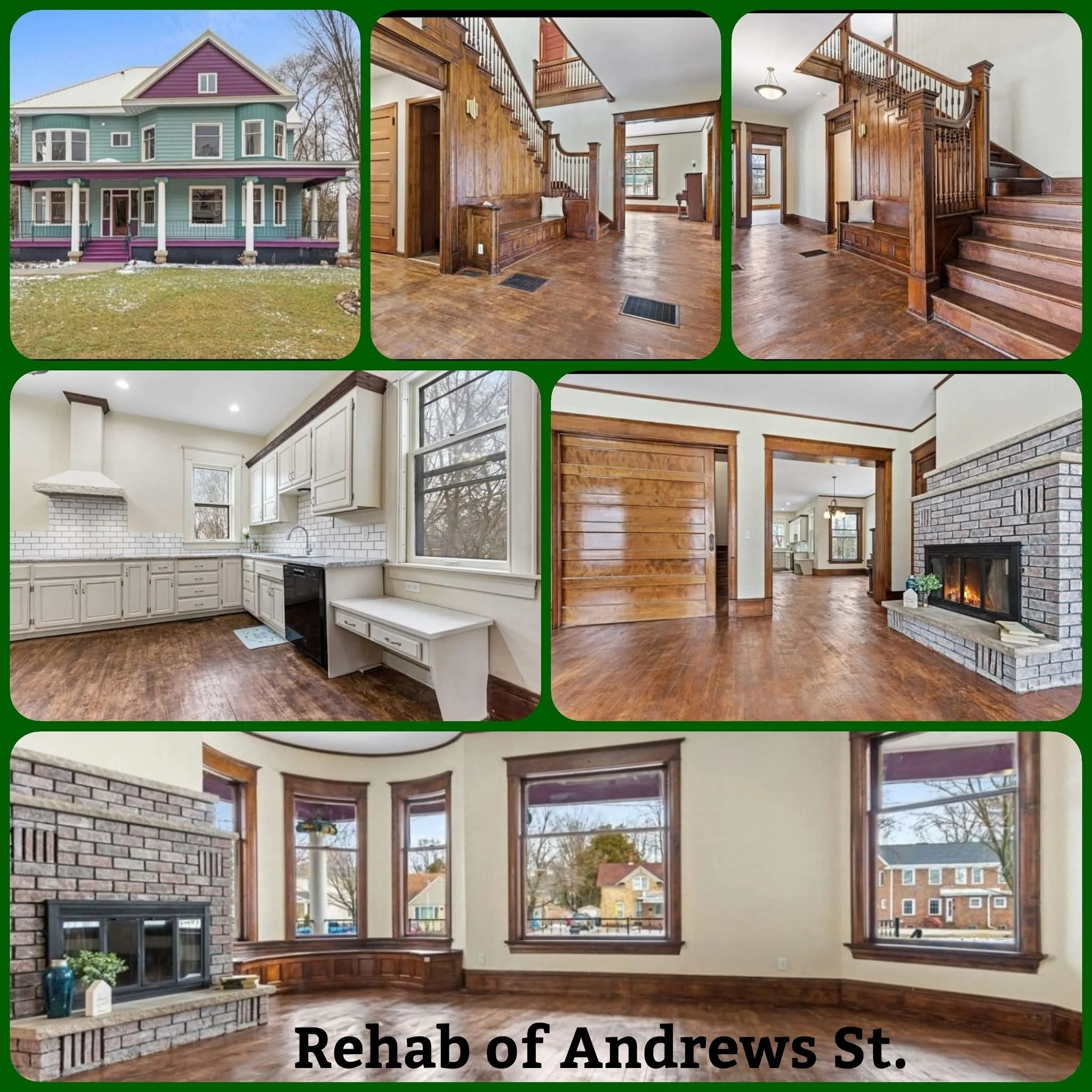 A collage of interior and exterior images of a rehabilitated house on Andrews Street, including a colorful exterior, wooden staircase, kitchen, living room with fireplace, and a bay windowed room with hardwood floors.