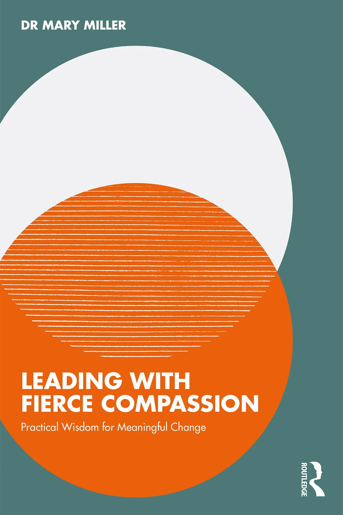 Leading with Fierce Compassion book