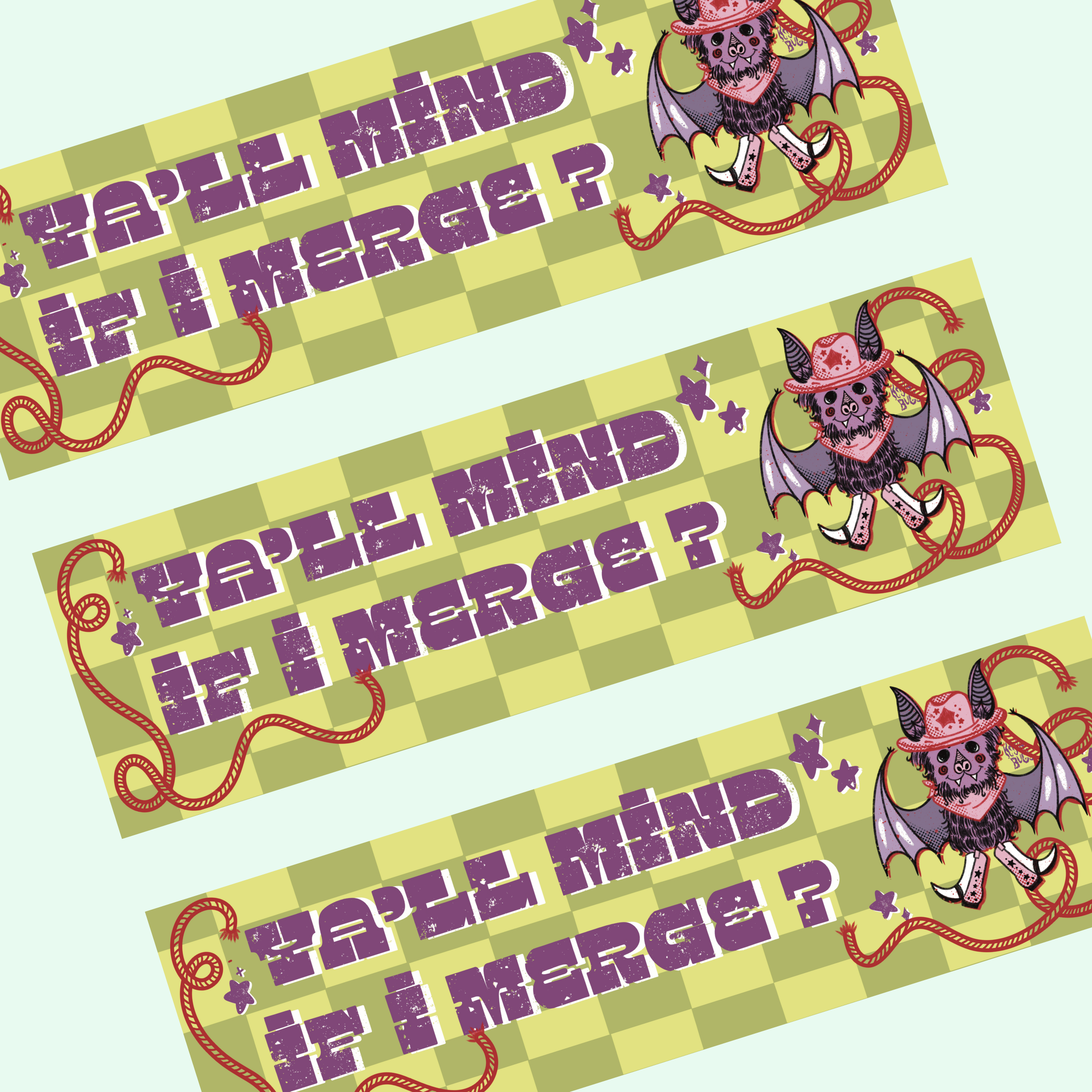 Ya'll Mind If I Merge? Cowboy Bat Bumper Sticker