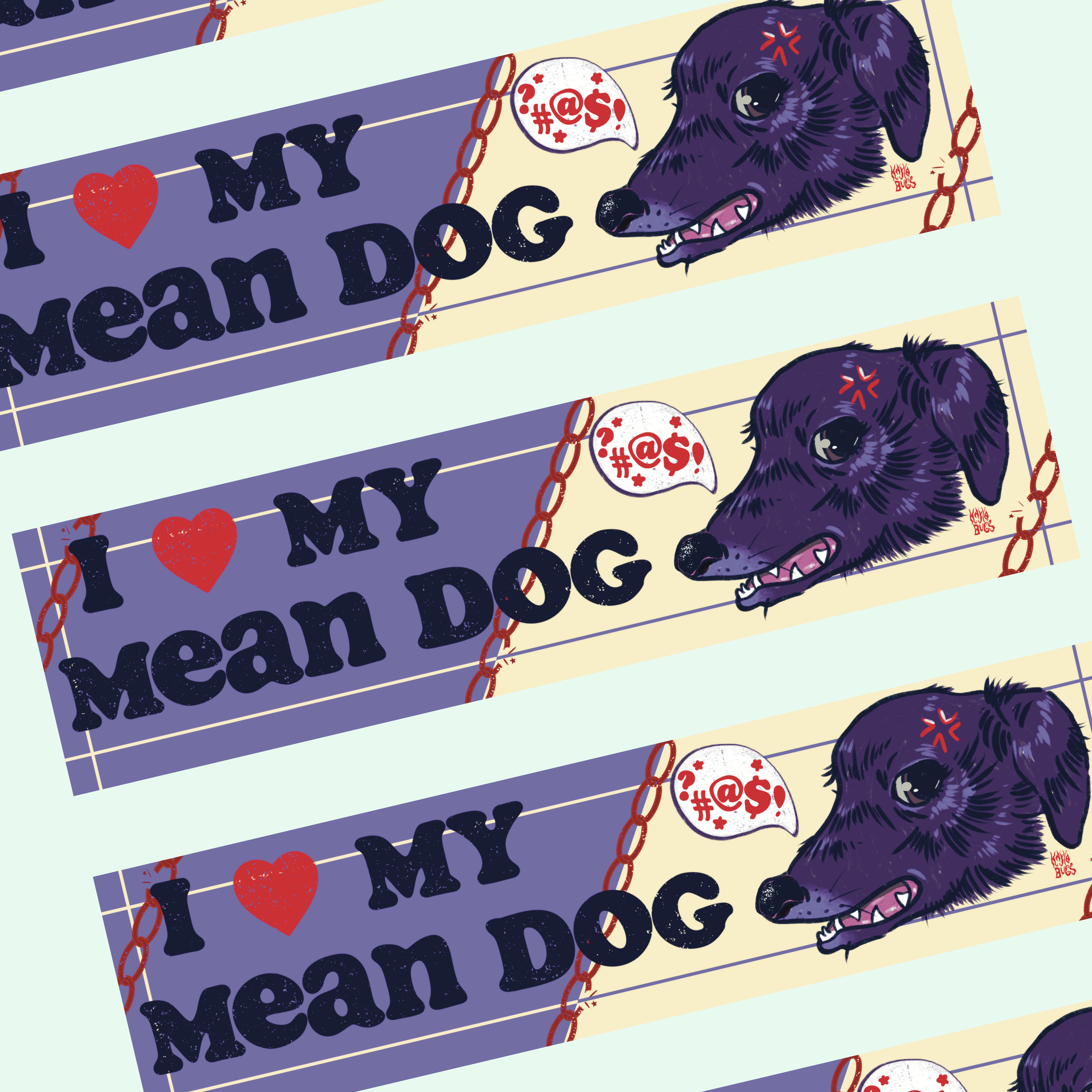 I Love My Mean Dog Bumper Sticker