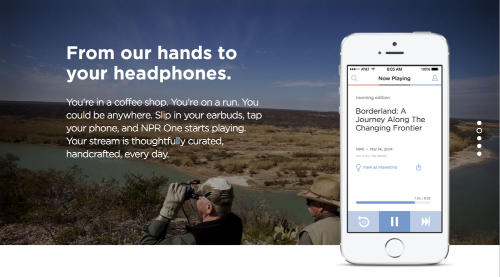 A promotional image showing two people with binoculars overlooking a landscape, with an iPhone displaying a podcast app titled 'Now Playing' featuring 'Borderland: A Journey Along The Changing Frontier.' The text reads: 'From our hands to your headphones. You're in a coffee shop. You're on a run. You could be anywhere. Slip in your earbuds, tap your phone, and NPR One starts playing. Your stream is thoughtfully curated, handcrafted, every day.'