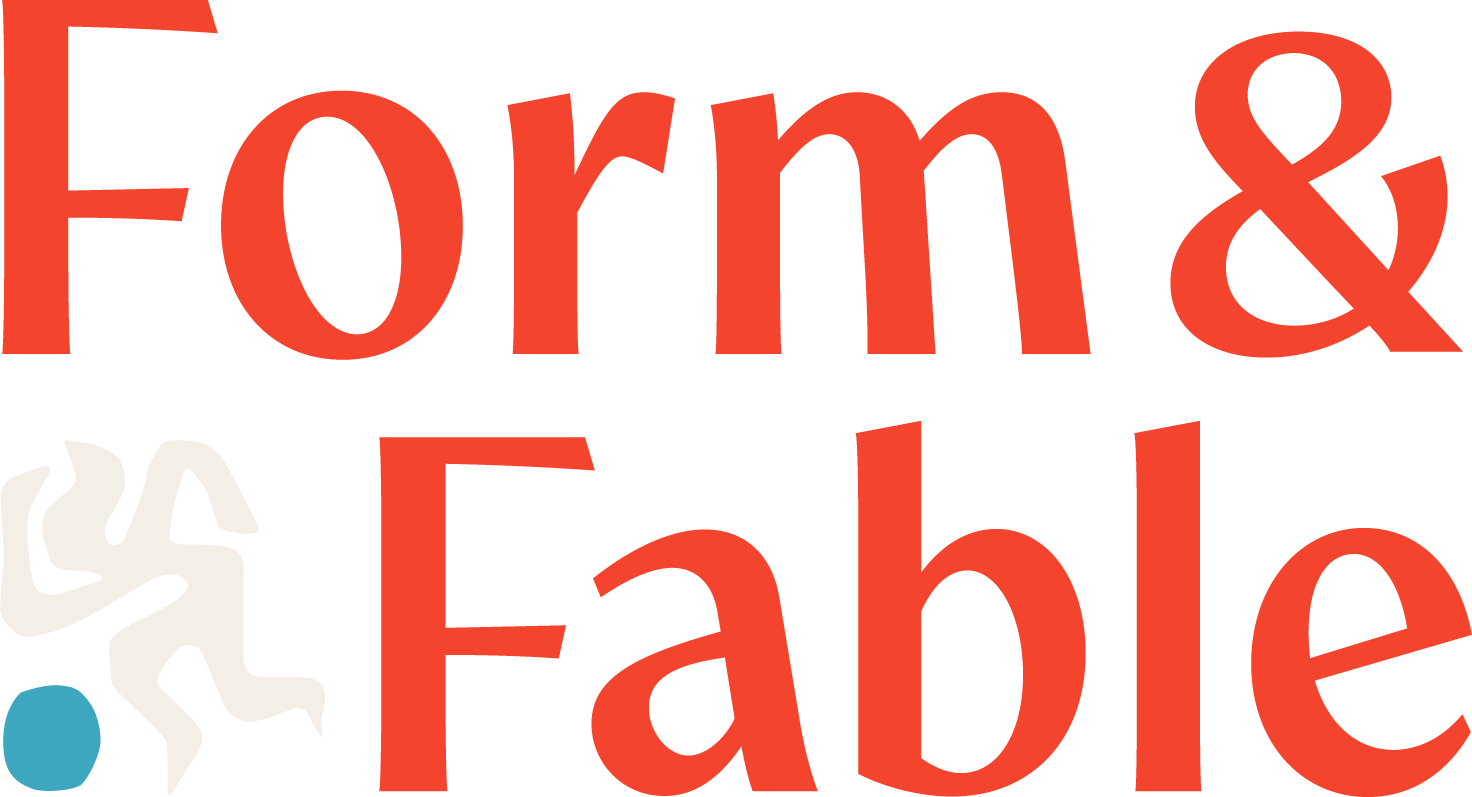 Form &amp; Fable