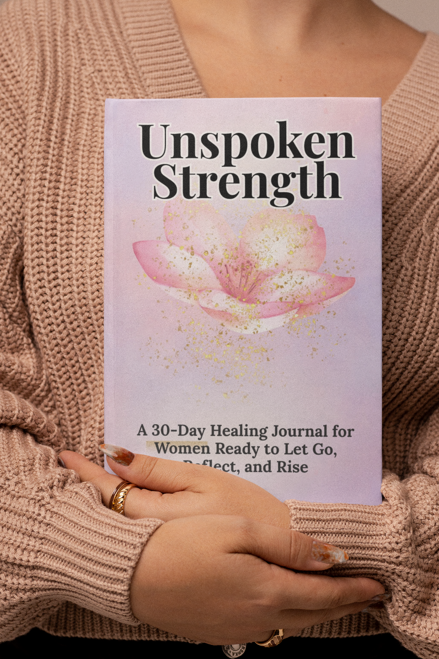 Introducing Unspoken Strength for Every Woman