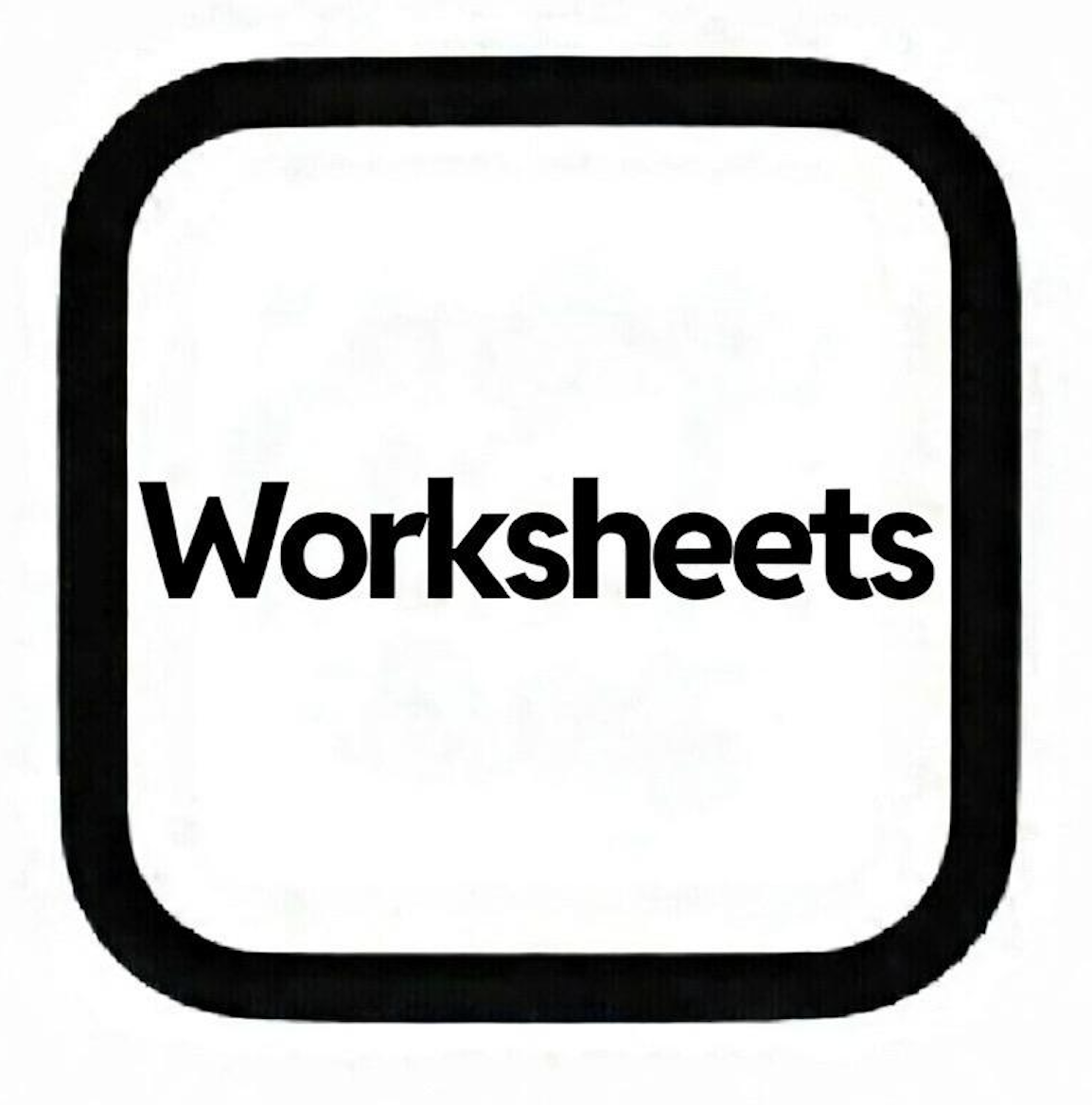 A digital icon with the word "Worksheets" centered, surrounded by a thick black border, indicating a folder or document for worksheets.