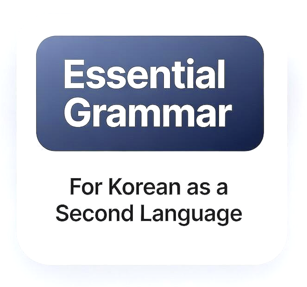Book cover titled 'Essential Grammar' with a subtitle 'For Korean as a Second Language'.